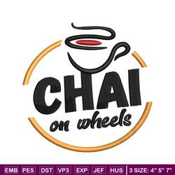 chai on wheels embroidery design, chai on wheels embroidery, logo design, embroidery file, logo shirt, digital download.