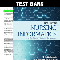 latest 2023 nursing informatics and the foundation of knowledge 5th edition mcgonigle test bank |  all chapters