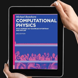 computational physics: with worked out examples in fortran and matlab