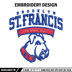 st francis terriers embroidery design, st francis terriers embroidery, logo sport, sport embroidery, ncaa embroidery