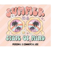 summer state of mind png, summer sublimation designs, retro summer png, retro sublimations, summer designs, beach png, s