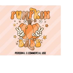 pumpkin babe png, fall sublimation, thanksgiving png, pumpkin png, pumpkin spice png, retro fall png, pumpkin season png