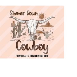 simmer down cowboy png, western sublimation designs, retro western png, bull skull png, western png, cowboy png, designs