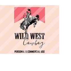 wild west cowboy png, western sublimation designs, cowboy png, western png, retro western png, retro sublimations, weste