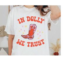 in dolly we trust png, western sublimation, country music png, dolly png, country png, western png, retro western png, s