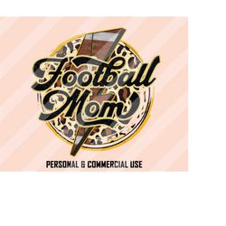 football mom png, football sublimation designs, mama designs, leopard print, lightning bolt mama, football png, retro fo