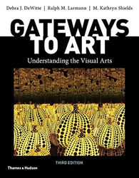 gateways to art third edition