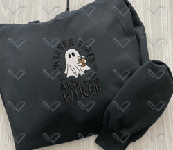 forever tired always wired embroidery machine design, ghost with coffee embroidery design, halloween spooky vibes embroidery file