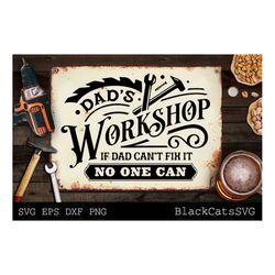 Dad's workshop svg, Workshop svg, Man cave Cut File svg, Garage svg, Dads garage svg, Father's day gift svg
