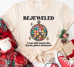 bejeweled i can still make the whole place shimmer lyrics shirt, taylor swift shirt, midnights eras tour merch taylor sw