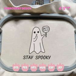 stay spooky embroidery machine design, spooky boo embroidery design, cute spooky halloween embroidery design
