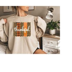 thankful sweatshirt thanksgiving t shirt fall t shirt autumn t shirt for women thanksgiving top thankful top fall fashio