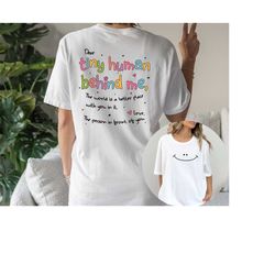dear tiny humans behind me t-shirt, world better with you shirt, inspirational positive teacher appreciation gift, aesth