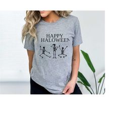 happy halloween skeleton shirts, halloween shirts, spooky season shirts, skeleton shirts, halloween t-shirt, halloween s