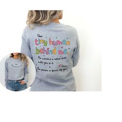 dear tiny humans behind me, teacher sweatshirt, inspirational teacher gift, teacher appreciation,aesthetic teacher sweat