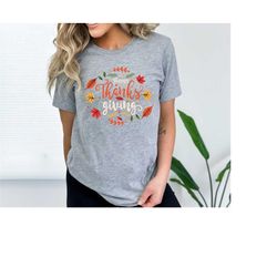 happy thanksgiving shirt,thanksgiving vacation shirt, family thanksgiving shirt, thanksgiving food shirt, thanksgiving d