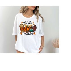 tis the season shirt, fall pumpkin shirt, football shirts for women, cute pumpkin shirt, women fall tees, fall season sh