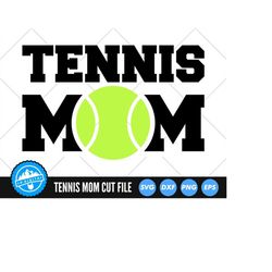 tennis mom svg files | tennis mum cut files | tennis mom vector files | tennis vector | tennis clip art