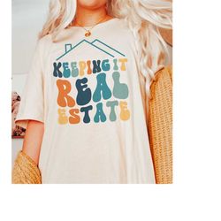 real estate shirt, real estate t shirts, funny real estate shirts for women, real estate tshirt, real estate agent shirt