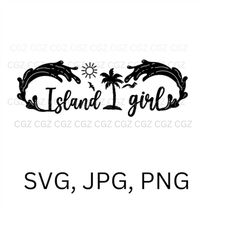 island girl svg, beach girl svg, off road svg, island girl instant download, png, jpeg, off road vehicle, outdoor, vehic