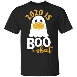 2020 is boo sheet halloween ghost funny t-shirt