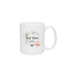 mom mug, best mom ever mug, mothers day gift idea