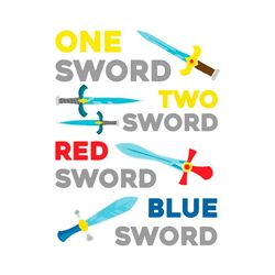 One Sword Two Sword Red Word Blue Sword Svg, Trending Svg, Dr Seuss Svg, Sword Svg, Dr Seuss Sword, Cat In The Hat, Dr S