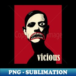 vicious - modern sublimation png file - stunning sublimation graphics