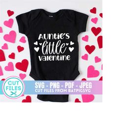 auntie's valentine svg, auntie's bestie, auntie svg, png, instant download, bae, baby svg, auntie quotes svg, baby quote