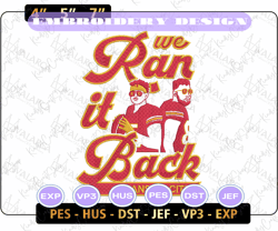 we ran it back champion football logo embroidery design, nfl kansas city chiefs football logo embroidery design, famous football team embroidery design, football embroidery design, pes, dst, jef, files