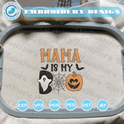 mama is my boo embroidery file, spooky halloween embroidery machine design, spooky vibes embroidery file