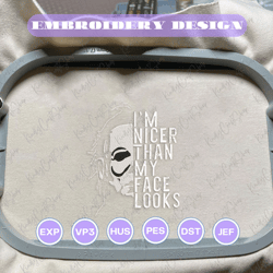 i’m nicer than my face looks embroidery deisgn, halloween movie embroidery file, horror characters embroidery design