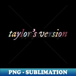 Taylors Version eras color - PNG Transparent Sublimation File - Bring Your Designs to Life