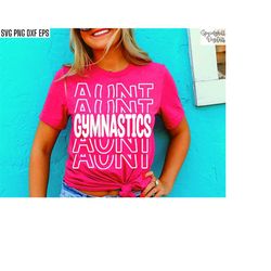 gymnastics aunt svg | tumbling cut files | gymnastics auntie shirt png | gymnastics svgs | matching family tshirt design