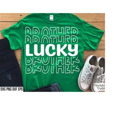 lucky brother svg | st patricks day svgs | st patty's day bro svgs | irish cut files | pot of gold pngs | leprechaun quo
