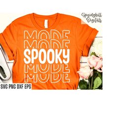 spooky mode svg | halloween shirt svgs | mom halloween tshirt | school halloween party | matching friends pngs | hallowe