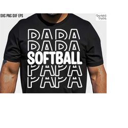 softball papa svg | softball shirt cut files | high school softball | softball grandpa tshirt pngs | softball season | s