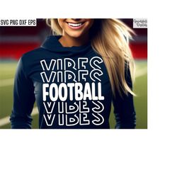 football vibes svg | football season shirt | school sports cut files | football mom svg | t-shirt designs | high school