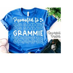 promoted to grammie | t-shirt svgs | new grandma shirt | pregnancy announcement | grammy gift | birthday tshirt | quote