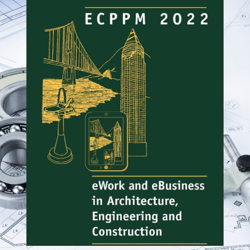 ecppm 2022 - ework and ebusiness in architecture, engineering and construction 2022