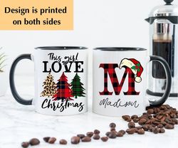 custom name christmas gift, cute hot chocolate mug, just a girl who loves christmas, monogram christmas gift for girls,