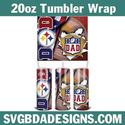 dad pittsburgh steelers football tumbler wrap, nfl 20oz tumbler wrap, father football template wrap, steelers football