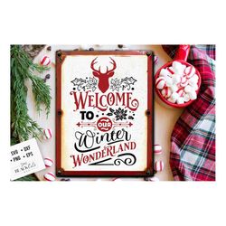 welcome to our winter wonderland svg, magic of christmas svg, believe svg, farmhouse christmas svg,  vintage christmas s