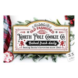 north pole cookies svg, christmas bakery svg, gingerbread svg, christmas baking svg, mrs claus svg, farmhouse christmas