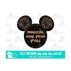 magical new year yall 2 svg, digital cut files in svg, dxf, png and jpg, printable clipart