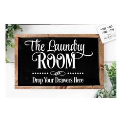 laundry room drop your drawers svg,  laundry room svg, laundry svg,  laundry poster svg, bathroom svg, vintage poster sv