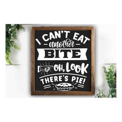 i can't eat another bite svg, kitchen svg, funny kitchen svg, cooking funny svg, pot holder svg, kitchen sign svg