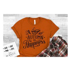 autumn is happiness svg, autumn svg, fall svg, autumn svg design, thanksgiving svg, autumn frame