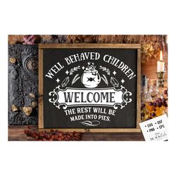 well behaved children welcome svg, witch kitchen svg, magic kitchen svg, kitchen vintage poster svg, witches kitchen svg