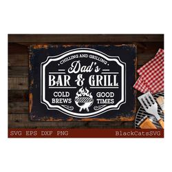 dad's bar and grill svg, bar and grill label svg, barbecue svg, grilling svg, father's day gift svg, bbq cut file, funny